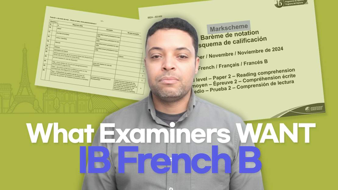 Examiner Insights: What IB French Examiners Really Look For